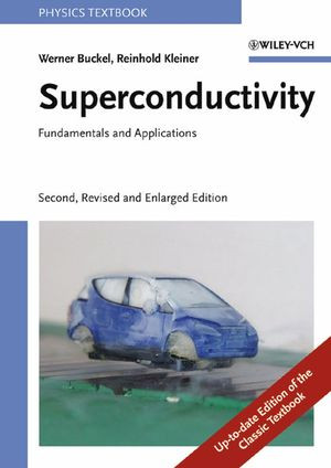 Superconductivity Fundamentals And Applications Second Edition Prof Dr Werner Buckel
