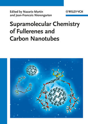 Supramolecular Chemistry Of Fullerenes And Carbon Nanotubes Nazario Martin