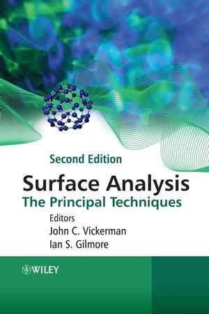 Surface Analysis The Principal Techniques 2nd Edition John C Vickerman