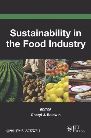 Sustainability In The Food Industry Cheryl J Baldwin