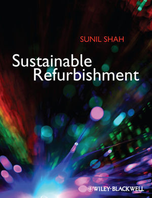 Sustainable Refurbishment Sunil Shahauth