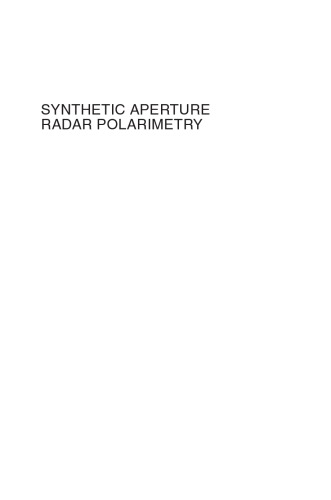 Synthetic Aperture Radar Polarimetry Jakob Van Zyl Yunjin Kimauth