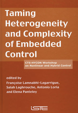 Taming Heterogeneity And Complexity Of Embedded Control Lamnabhilagarr