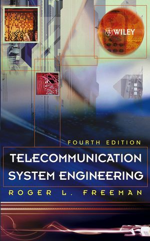 Telecommunication System Engineering Fourth Edition Roger L Freemanauth