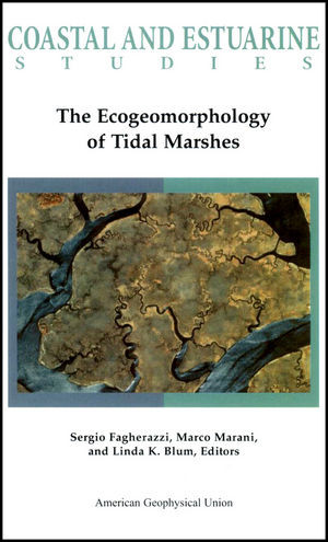 The Ecogeomorphology Of Tidal Marshes Sergio Fagherazzi Marco Marani