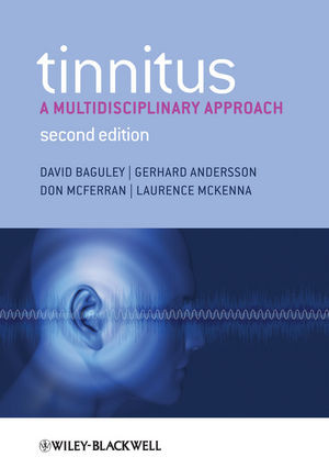 Tinnitus A Multidisciplinary Approach Second Edition David Baguley