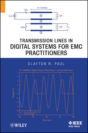 Transmission Lines In Digital Systems For Emc Practitioners Clayton R Paulauth
