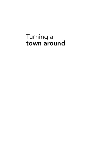 Turning A Town Around A Proactive Approach To Urban Design Tony Hallauth