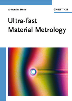 Ultrafast Material Metrology Pd Dr Alexander Hornauth