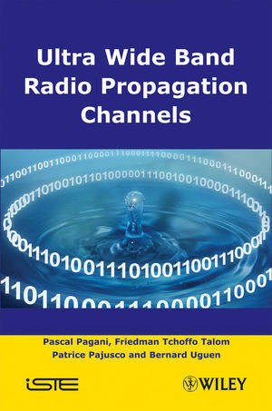 Ultrawideband Radio Propagation Channels A Practical Approach Pascal Pagani