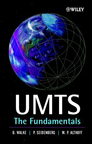 The Umts Network And Radio Access Technology Air Interface Techniques For Future Mobile Systems Dr Jonathan P Castroauth