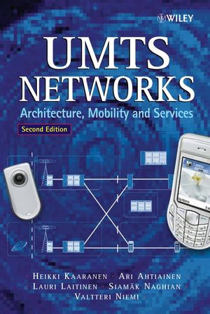 Umts Networks Architecture Mobility And Services Second Edition Heikki Kaaranen