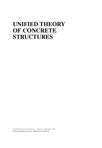 Unified Theory Of Concrete Structures Thomas T C Hsu Y L Moauth