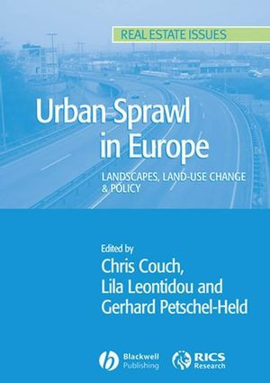 Urban Sprawl In Europe Landscapes Landuse Change Policy Chris Couch