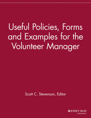 Useful Policies Examples And Forms For The Volunteer Manager Scott C Stevenson