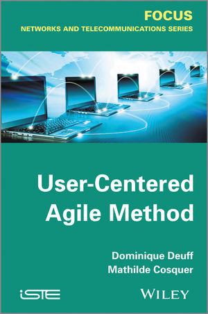 Usercentered Agile Method Dominique Deuff Mathilde Cosquerauth