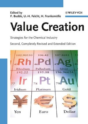 Value Creation Strategies For The Chemical Industry Second Edition Florian Budde