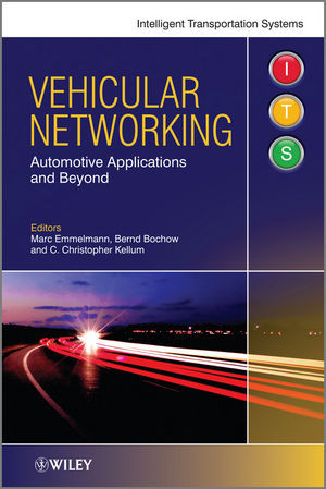 Vehicular Networking Automotive Applications And Beyond Marc Emmelmann