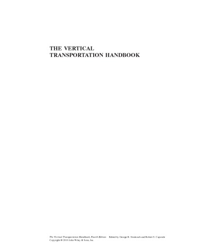 The Vertical Transportation Handbook Fourth Edition George R Strakosch