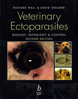 Veterinary Ectoparasites Biology Pathology And Control Second Edition Richard Wall