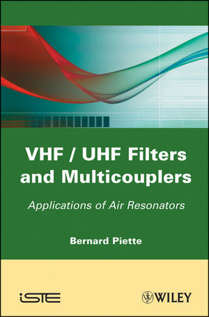 Vhfuhf Filters And Multicouplers Application Of Air Resonators Bernard Piette