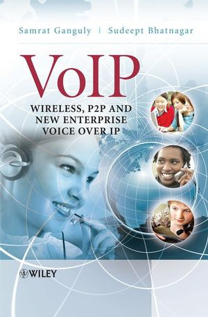 Voip Wireless P2p And New Enterprise Voice Over Ip Samrat Ganguly