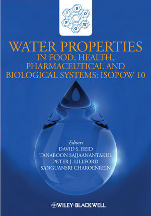 Water Properties In Food Health Pharmaceutical And Biological Systems Isopow 10 David S Reid