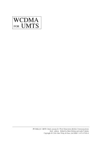 Wcdma For Umts Radio Access For Third Generation Mobile Communications Third Edition Harri Holma