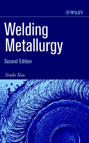 Welding Metallurgy Second Edition Sindo Kouauth