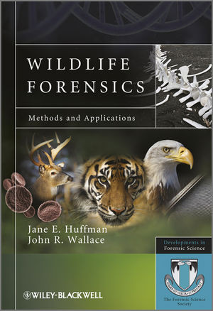Wildlife Forensics Methods And Applications Jane E Huffman
