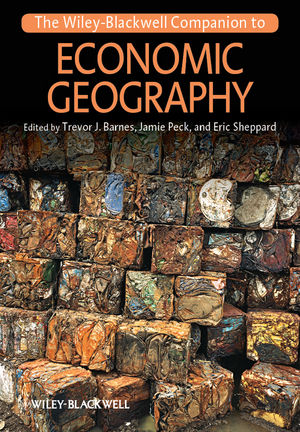 The Wileyblackwell Companion To Economic Geography Trevor J Barnes