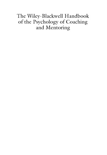The Wileyblackwell Handbook Of The Psychology Of Coaching And Mentoring Jonathan Passmore