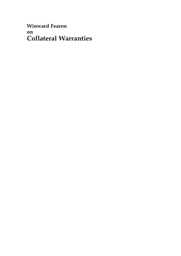 Winward Fearon On Collateral Warranties Second Edition David L Cornes
