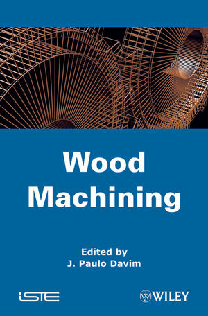 Wood Machining J Paulo Davim