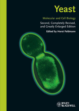 Yeast Molecular And Cell Biology Second Edition Horst Feldmann