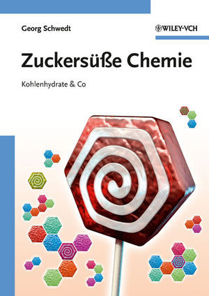 Zuckersue Chemie Kohlenhydrate Co Prof Dr Georg Schwedtauth