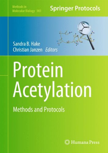 Protein Acetylation Methods And Protocols 1st Edition Barry M Zee