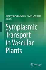 Symplasmic Transport In Vascular Plants 1st Edition Paweł Sowiński Phd