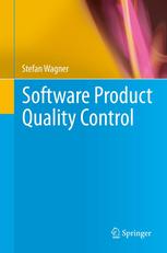 Software Product Quality Control 1st Edition Stefan Wagner Auth