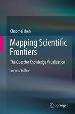 Mapping Scientific Frontiers The Quest For Knowledge Visualization 2nd Edition Chaomei Chen Auth