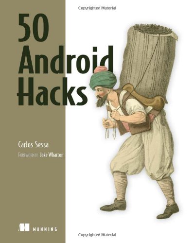50 Android Hacks Pappsc Carlos Sessa