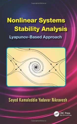 Nonlinear Systems Stability Analysis Lyapunovbased Approach Seyed Kamaleddin Yadavar Nikravesh