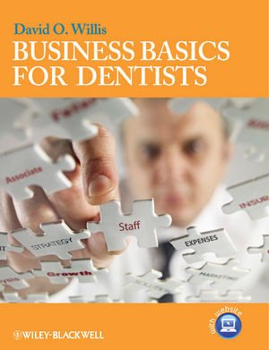 Business Basics For Dentists David O Willisauth
