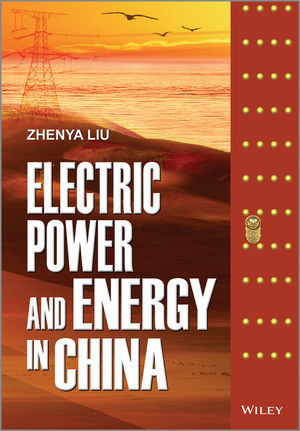 Electric Power And Energy In China Zhenya Liuauth