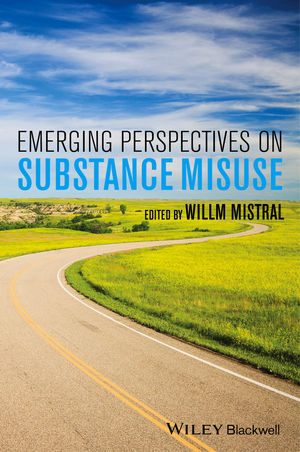 Emerging Perspectives On Substance Misuse Willm Mistraleds