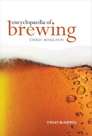 Encyclopedia Of Brewing Chris Boultoneds