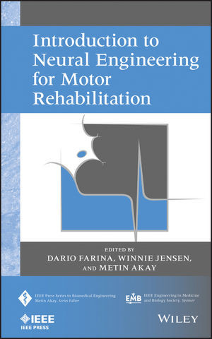Introduction To Neural Engineering For Motor Rehabilitation Dario Farina