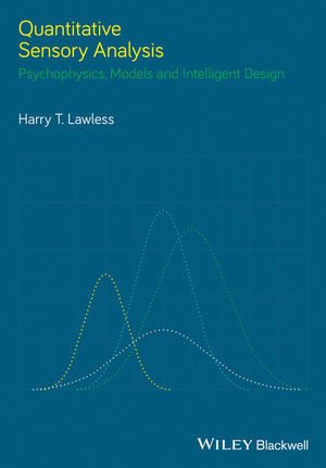 Quantitative Sensory Analysis Psychophysics Models And Intelligent Design Harry T Lawlessauth