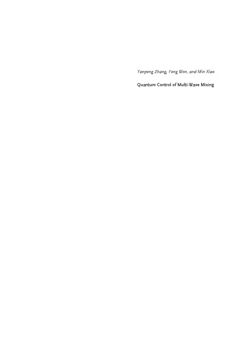 Quantum Control Of Multiwave Mixing Prof Yanpeng Zhang Dr Feng Wen