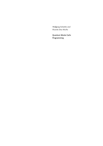 Quantum Monte Carlo Programming For Atoms Molecules Clusters And Solids Prof Wolfgang Schattke